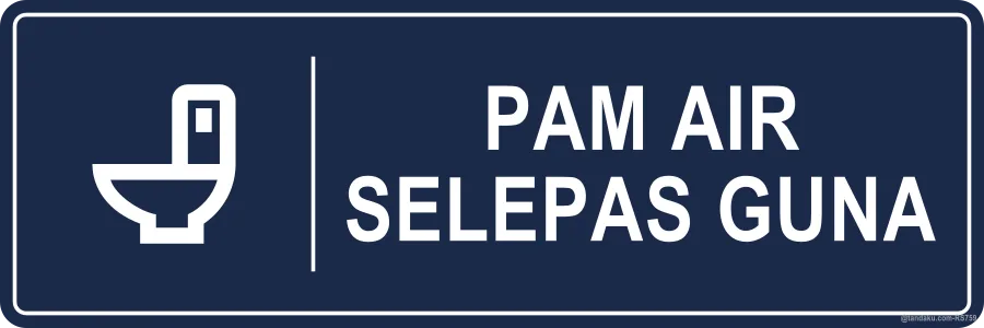 FLUSH AFTER USE — Bahasa Malaysia