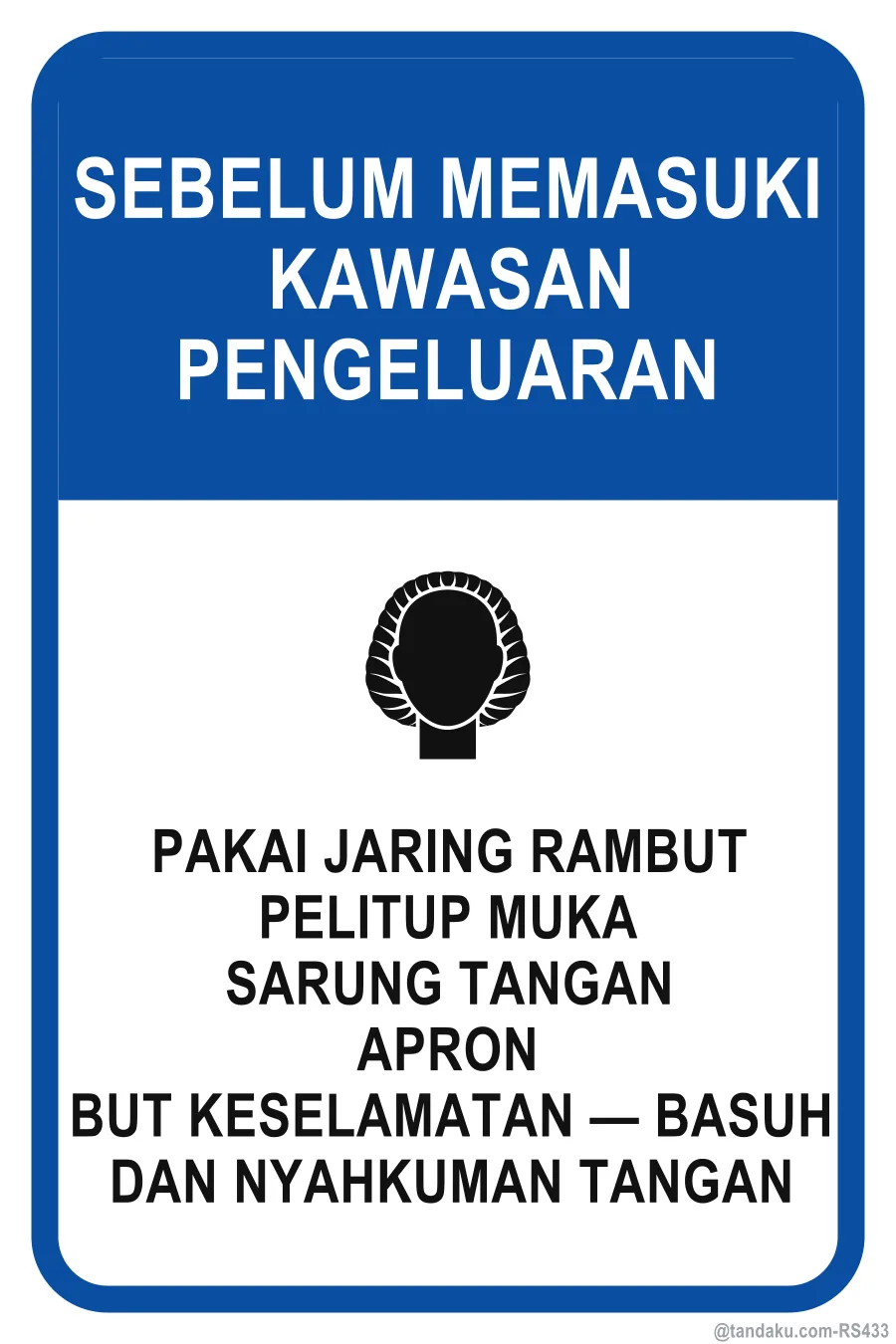 BEFORE ENTERING THE PRODUCTION AREA — Bahasa Malaysia