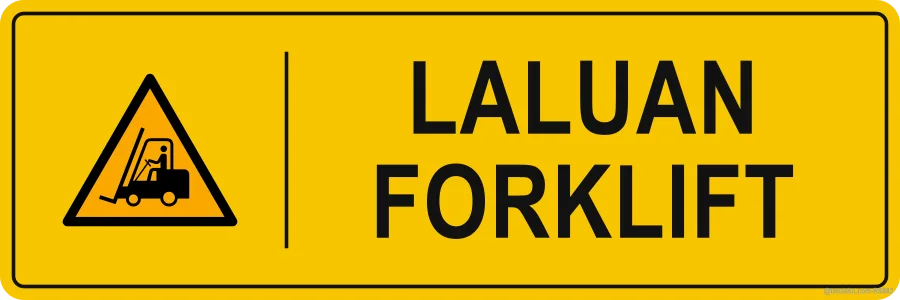FORKLIFT LANE — Bahasa Malaysia