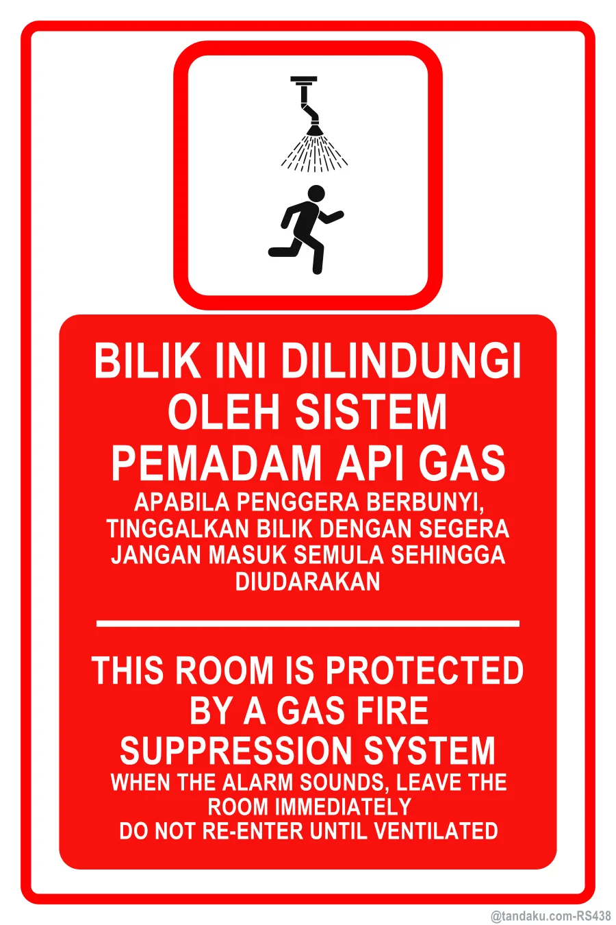 THIS ROOM IS PROTECTED BY A GAS FIRE SUPPRESSION SYSTEM — BM + EN