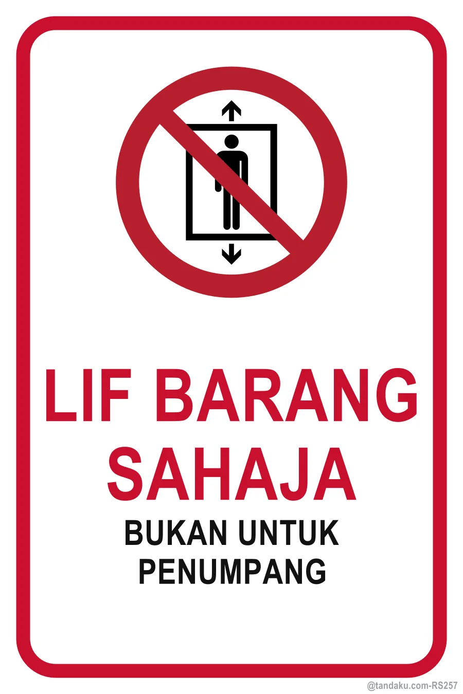 GOODS LIFT ONLY — Bahasa Malaysia
