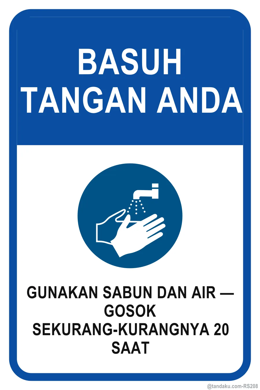Wash Your Hands — 20 Second Reminder — Bahasa Malaysia