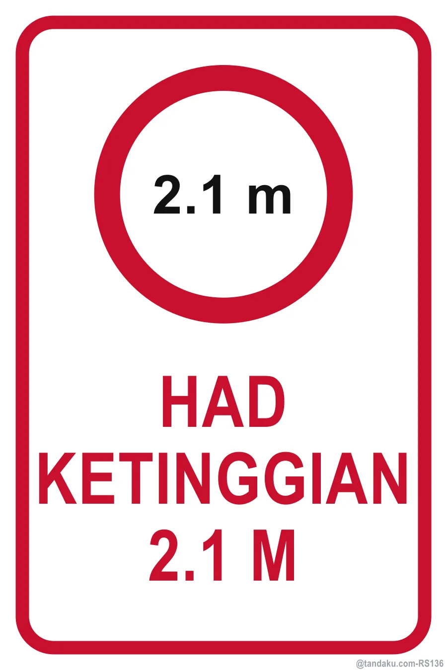 HEIGHT LIMIT 2.1 M — Bahasa Malaysia