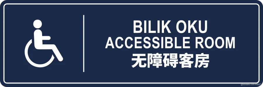 ACCESSIBLE ROOM — BM + EN + 中文