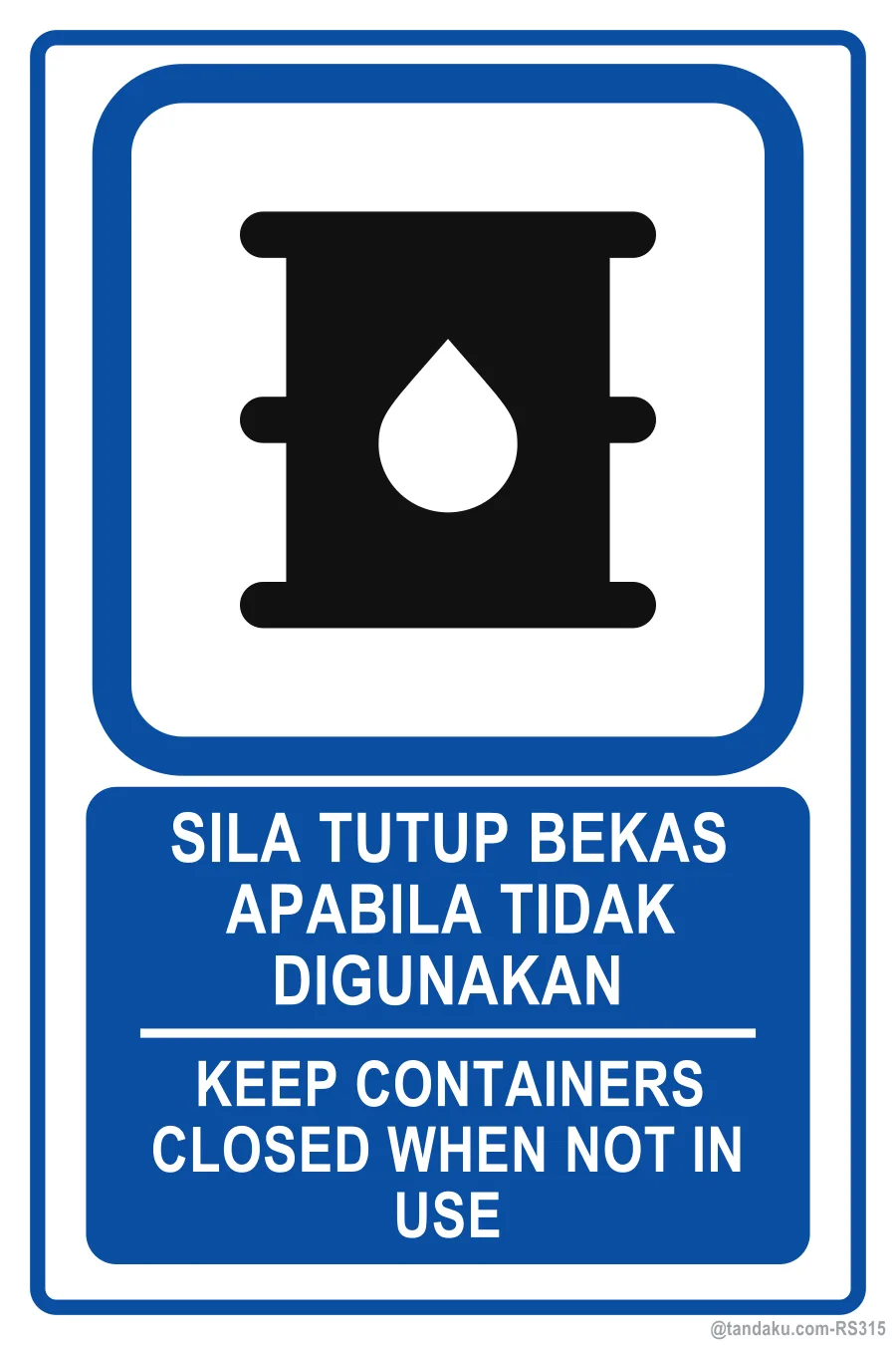 KEEP CONTAINERS CLOSED WHEN NOT IN USE — BM + EN