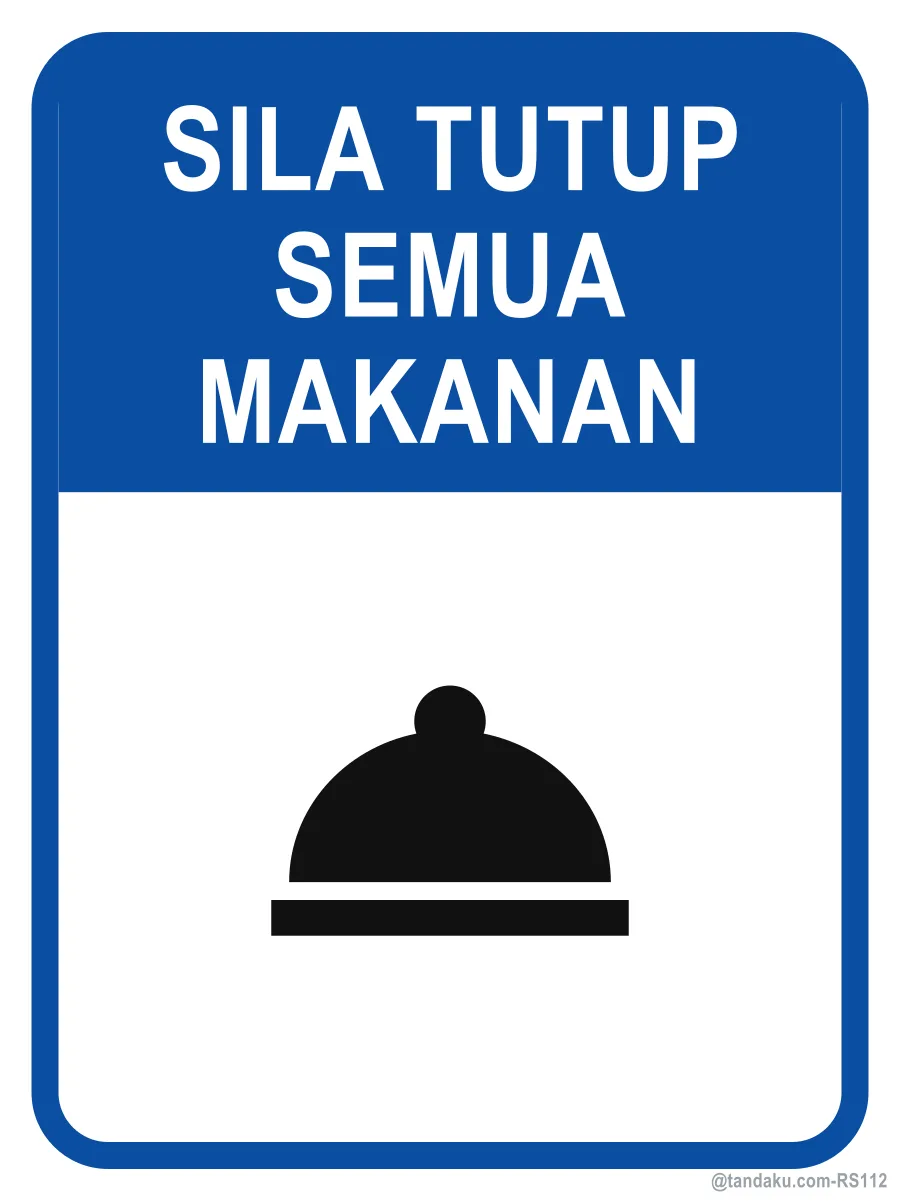 KEEP ALL FOOD COVERED — Bahasa Malaysia