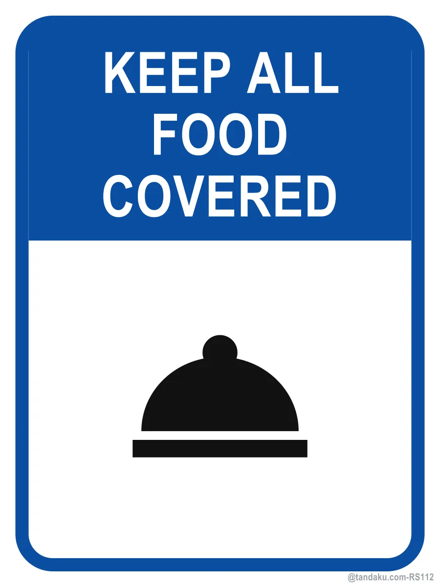 KEEP ALL FOOD COVERED — English