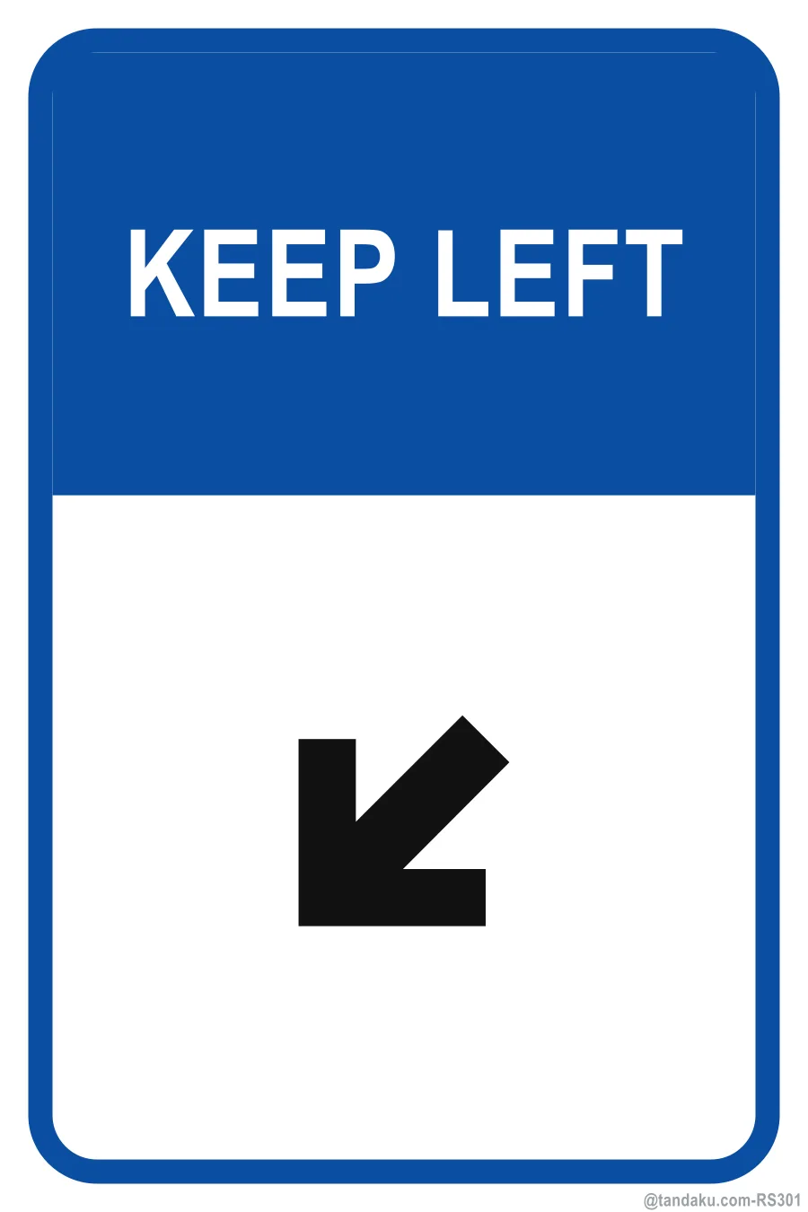 KEEP LEFT — English
