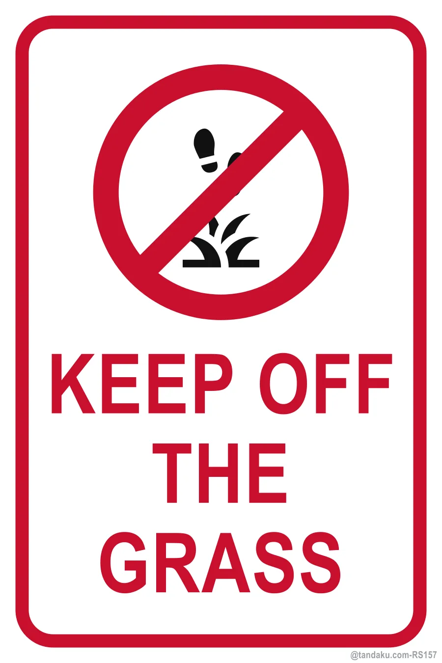KEEP OFF THE GRASS — English