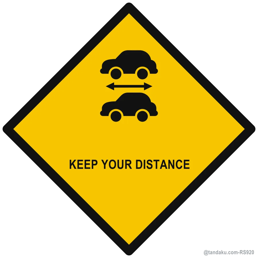 KEEP YOUR DISTANCE — English