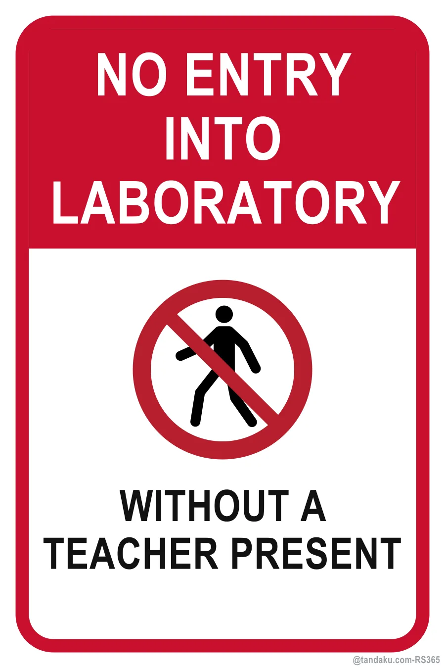 NO ENTRY INTO LABORATORY — English
