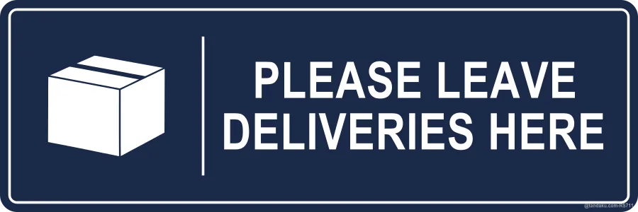 PLEASE LEAVE DELIVERIES HERE — English