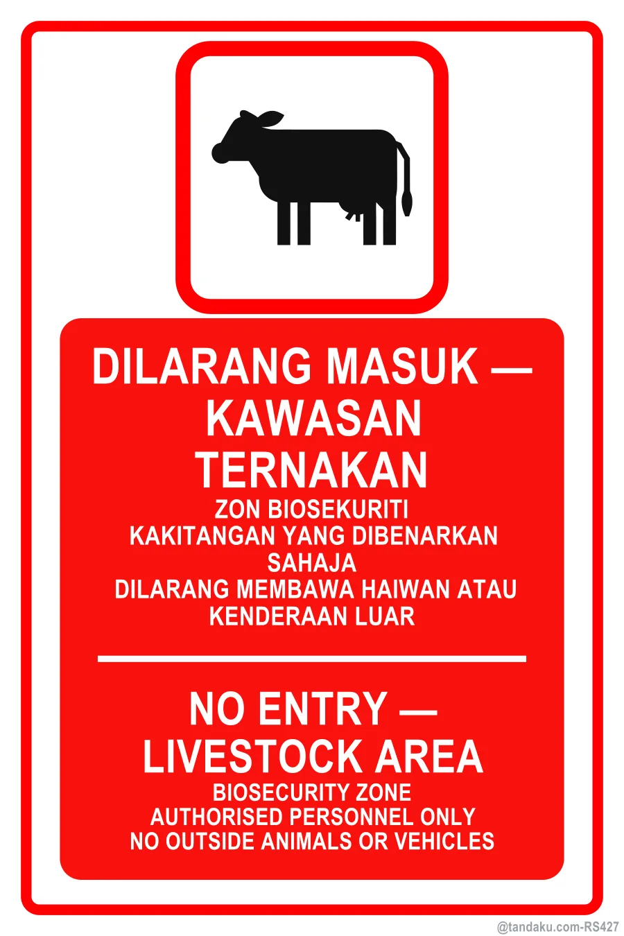 Livestock Area No Entry