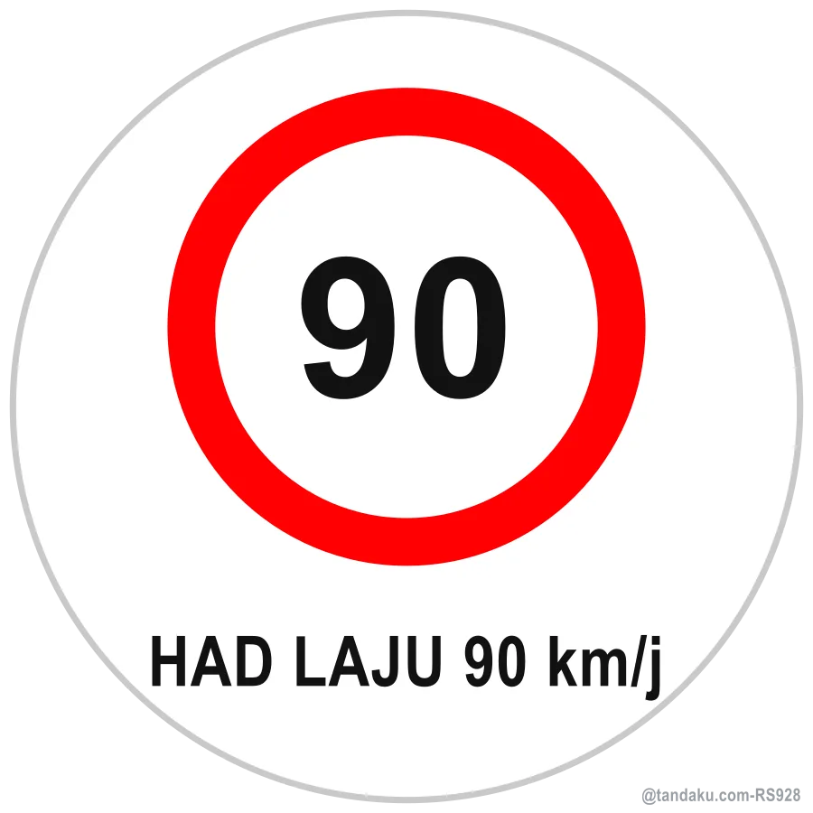 SPEED LIMITED TO 90 km/h — Bahasa Malaysia