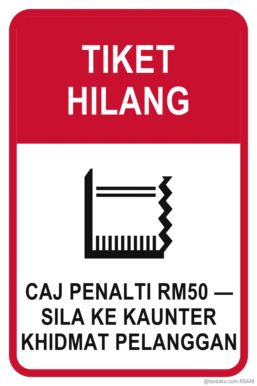LOST TICKET — Bahasa Malaysia
