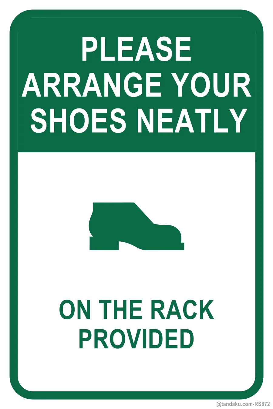 PLEASE ARRANGE YOUR SHOES NEATLY — English