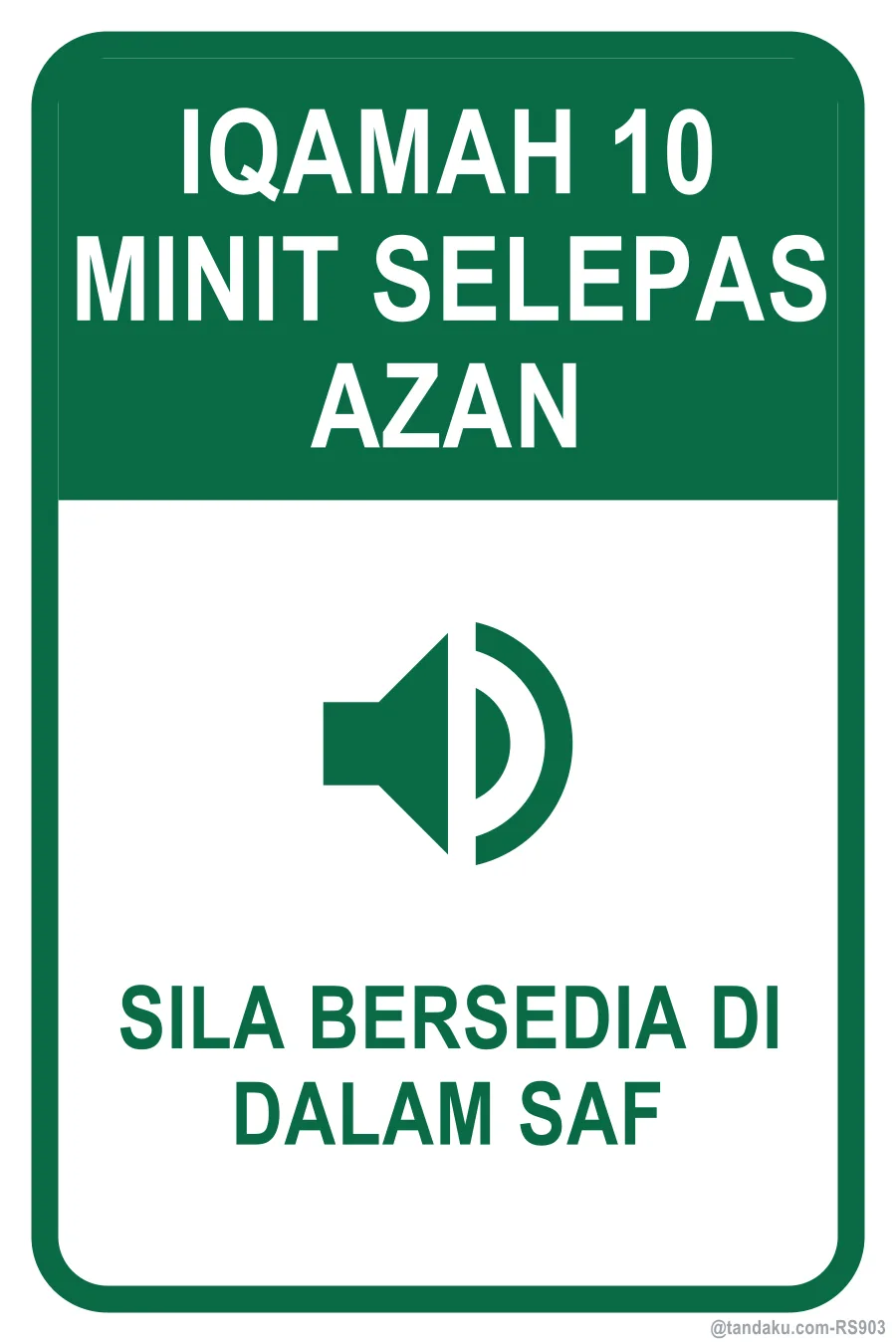 IQAMAH 10 MINUTES AFTER AZAN — Bahasa Malaysia