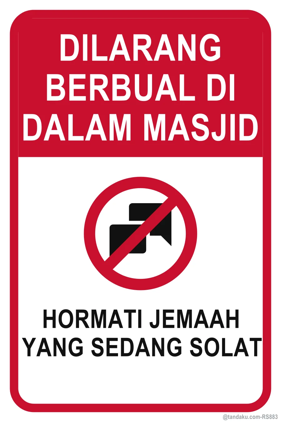 NO TALKING INSIDE THE MOSQUE — Bahasa Malaysia