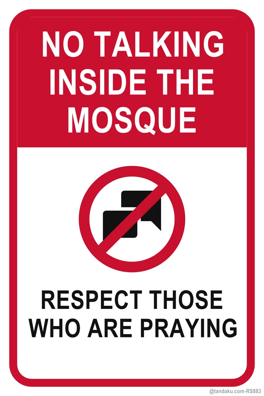 NO TALKING INSIDE THE MOSQUE — English