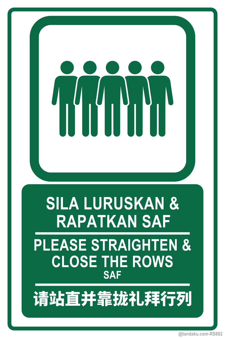 PLEASE STRAIGHTEN & CLOSE THE ROWS — BM + EN + 中文