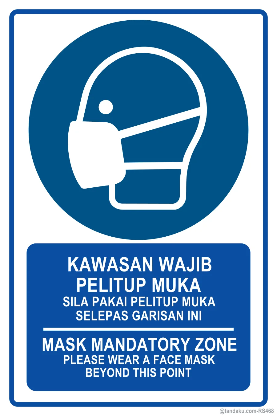 MASK MANDATORY ZONE — BM + EN