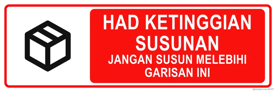 MAXIMUM STACKING HEIGHT — Bahasa Malaysia