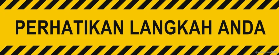 MIND YOUR STEP — Bahasa Malaysia