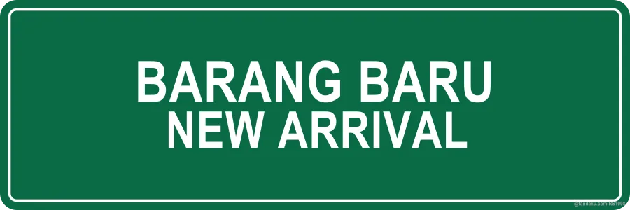 New Arrival Sign