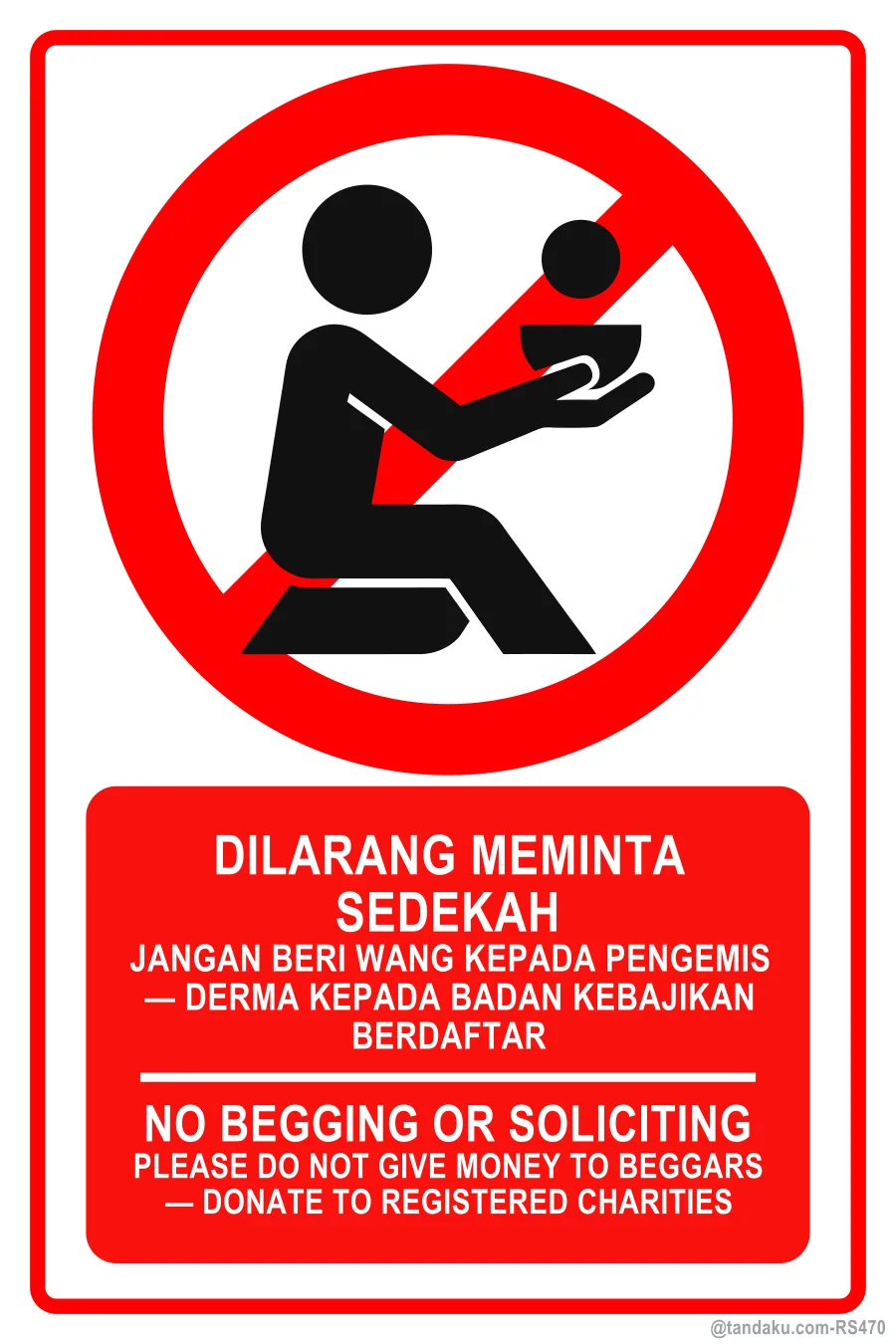 NO BEGGING OR SOLICITING — BM + EN