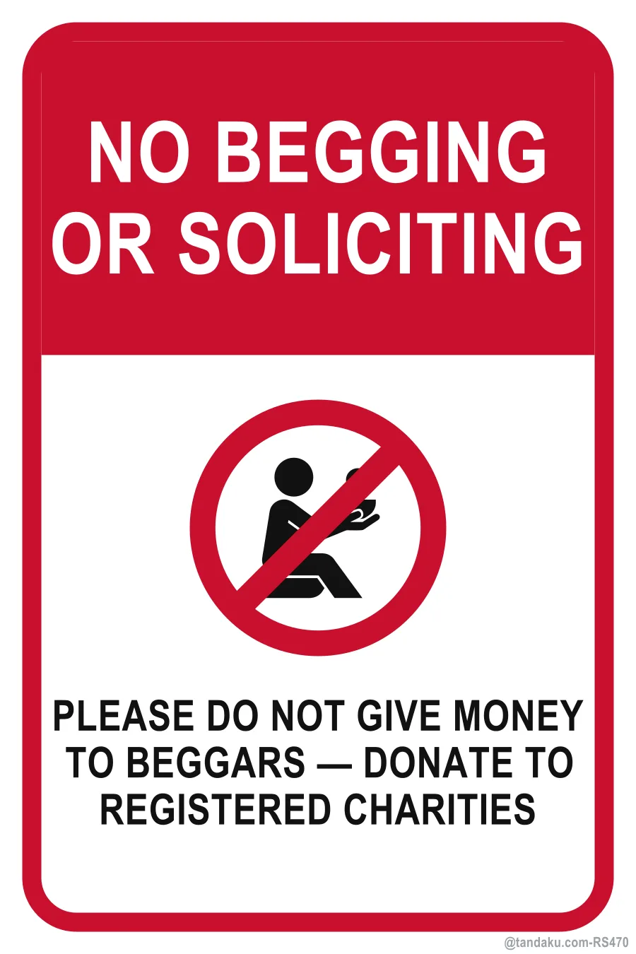 NO BEGGING OR SOLICITING — English