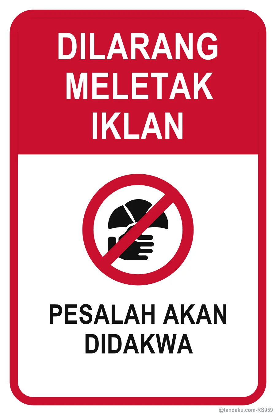 NO BILL POSTING — Bahasa Malaysia