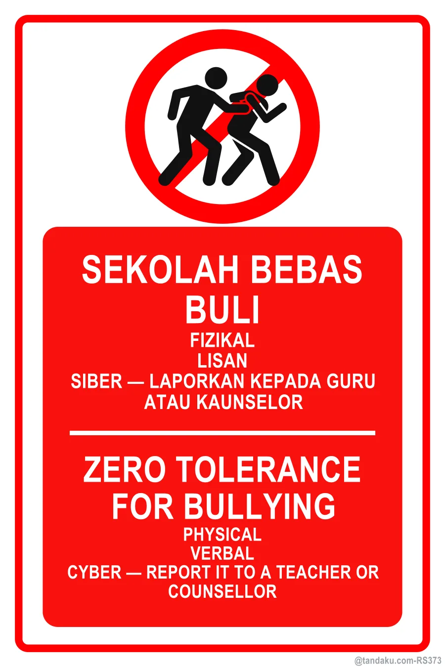 ZERO TOLERANCE FOR BULLYING — BM + EN