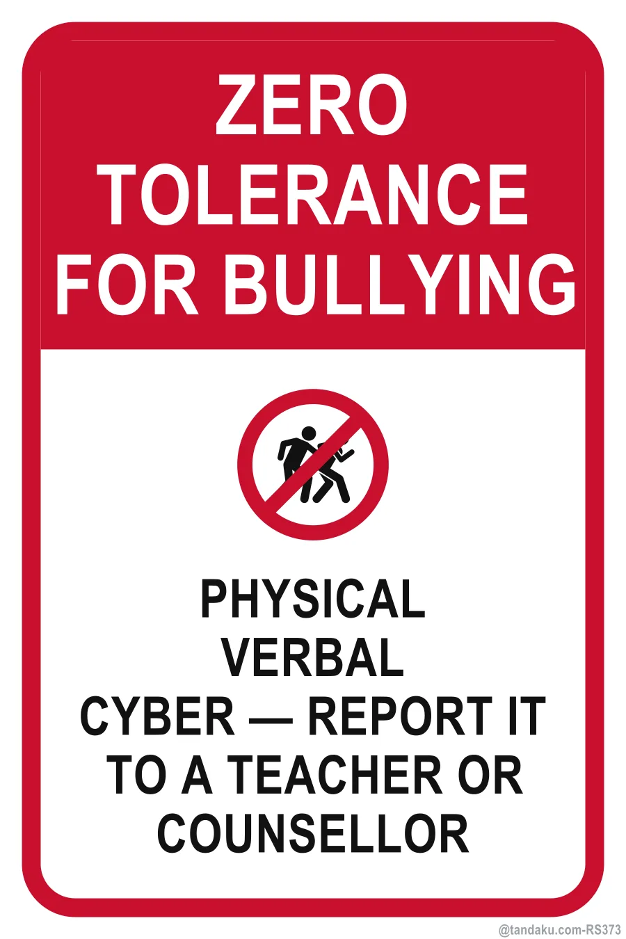 ZERO TOLERANCE FOR BULLYING — English