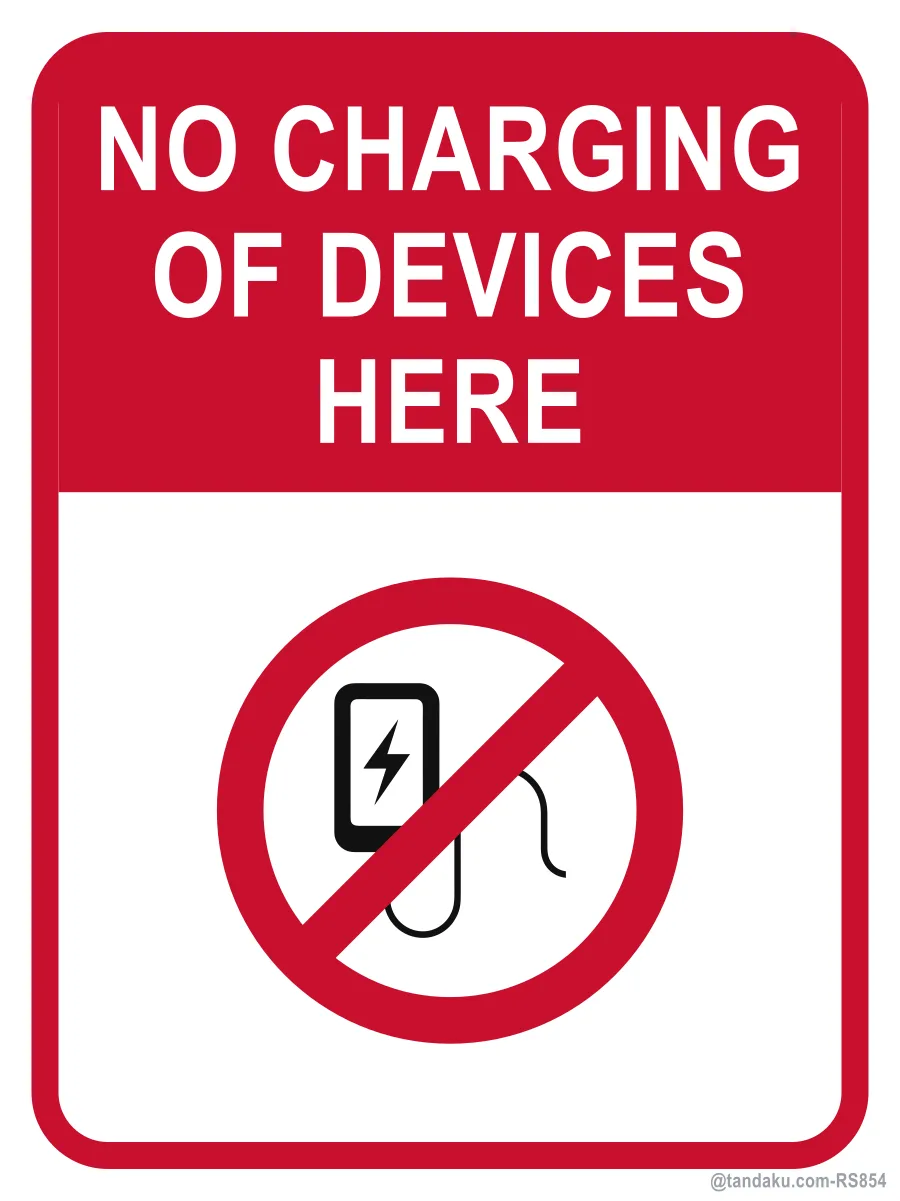 NO CHARGING OF DEVICES HERE — English