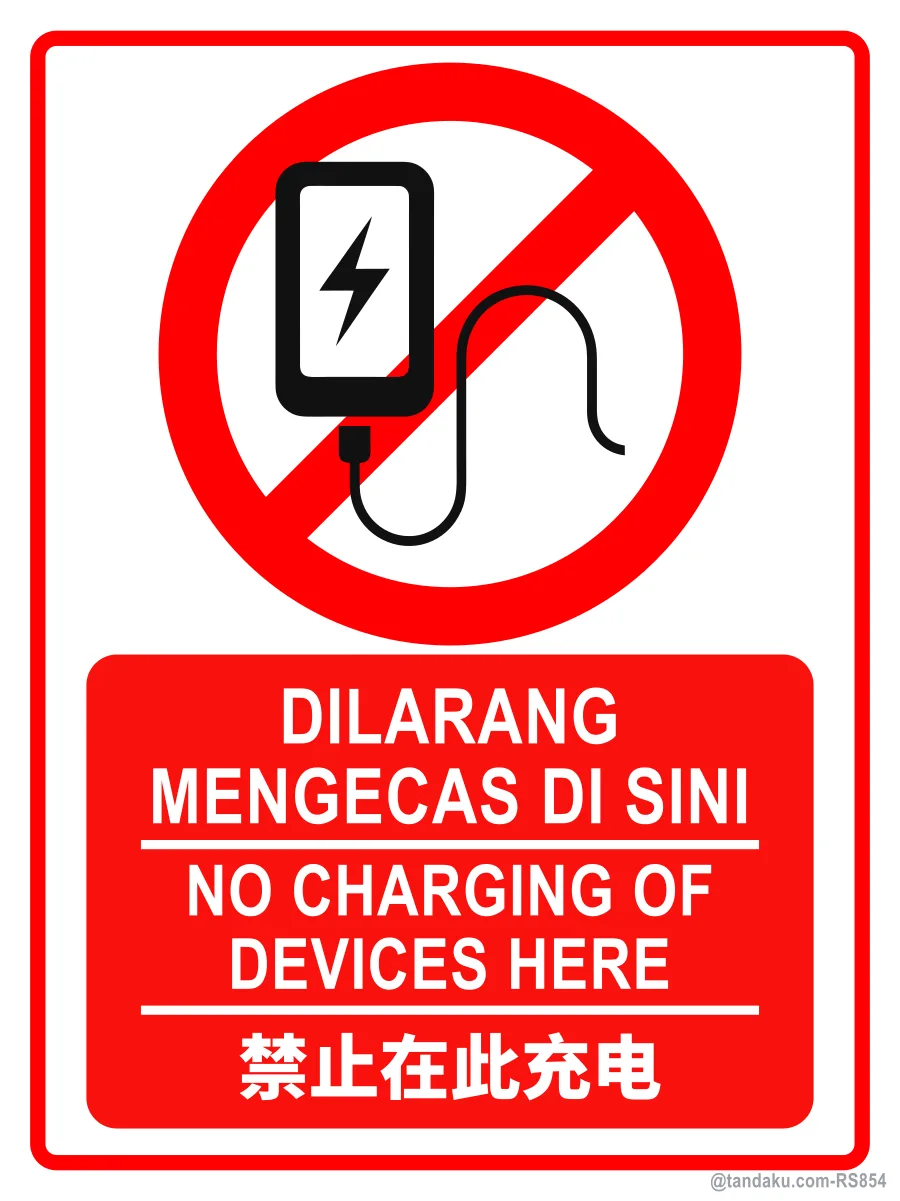 NO CHARGING OF DEVICES HERE — BM + EN + 中文