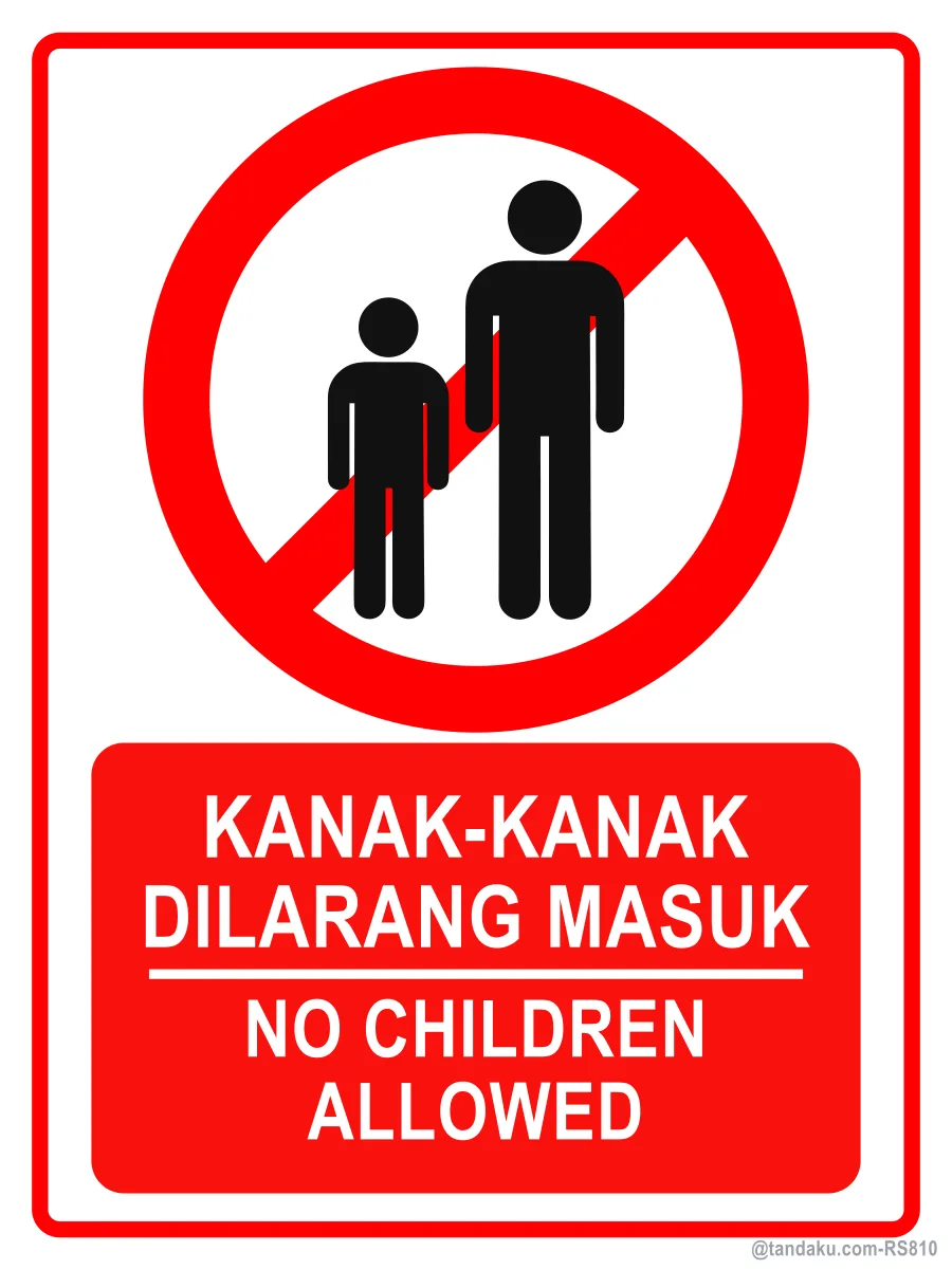 NO CHILDREN ALLOWED — BM + EN