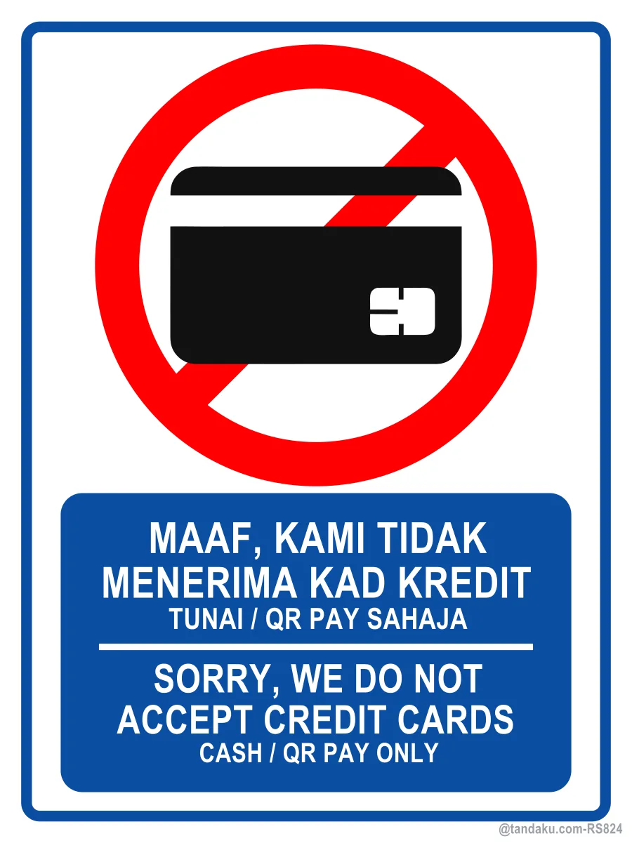 No Credit Cards Accepted
