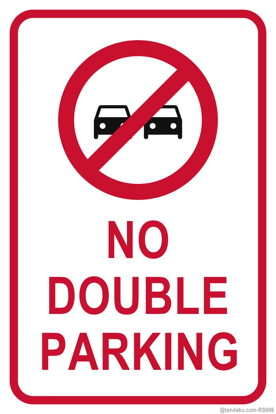 NO DOUBLE PARKING — English