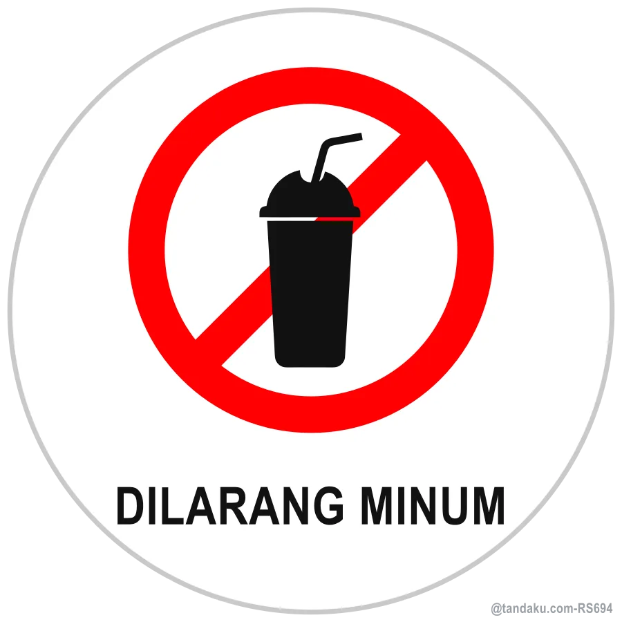 NO DRINKS — Bahasa Malaysia