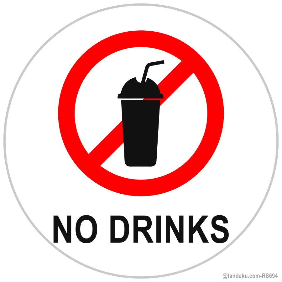 NO DRINKS — English