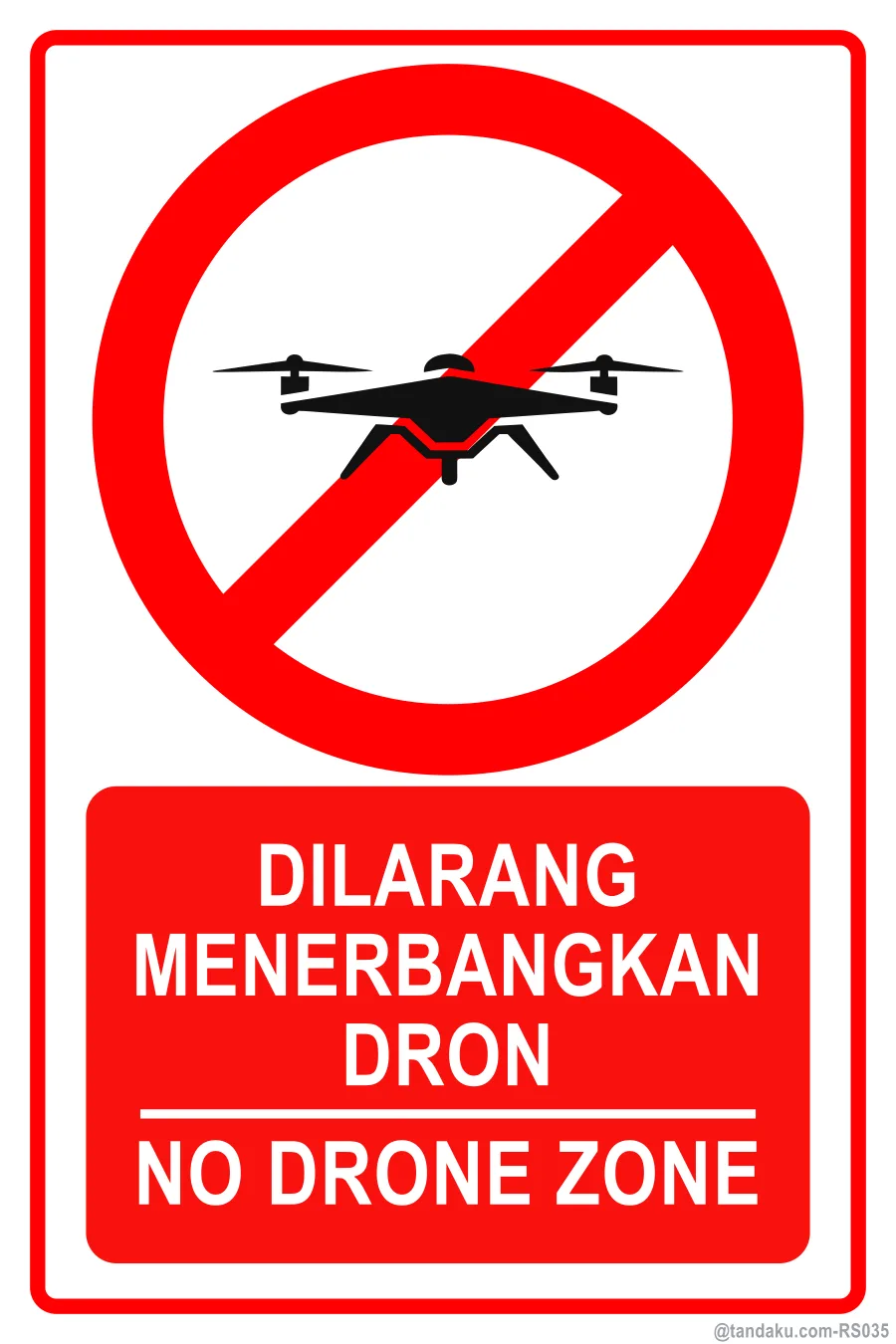 NO DRONE ZONE — BM + EN