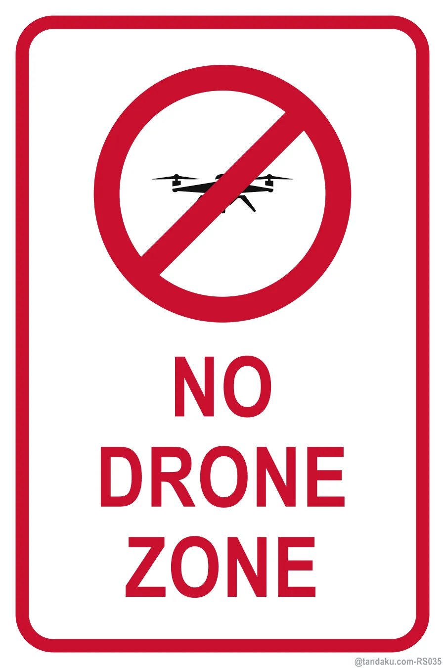 NO DRONE ZONE — English
