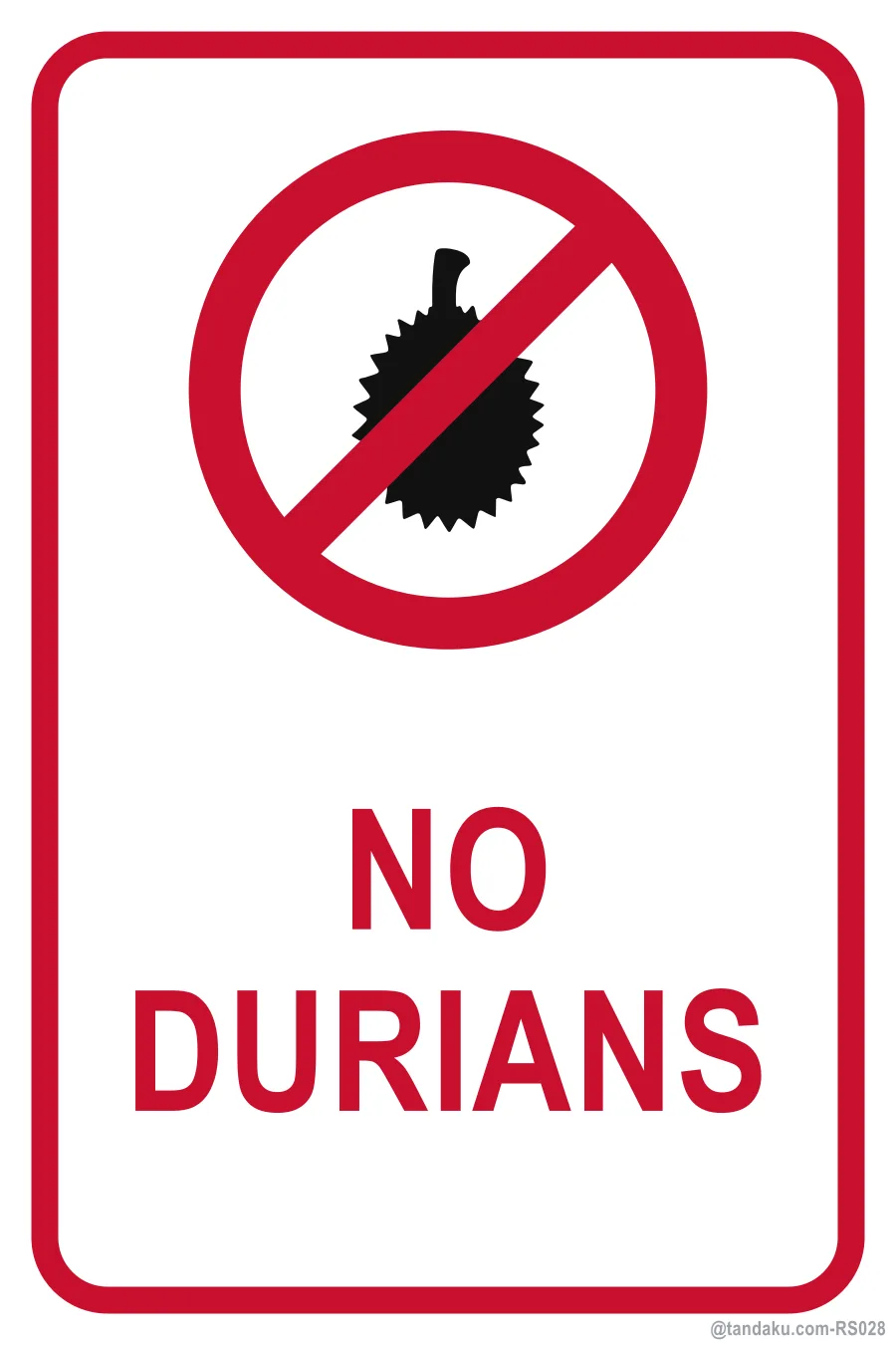NO DURIANS — English