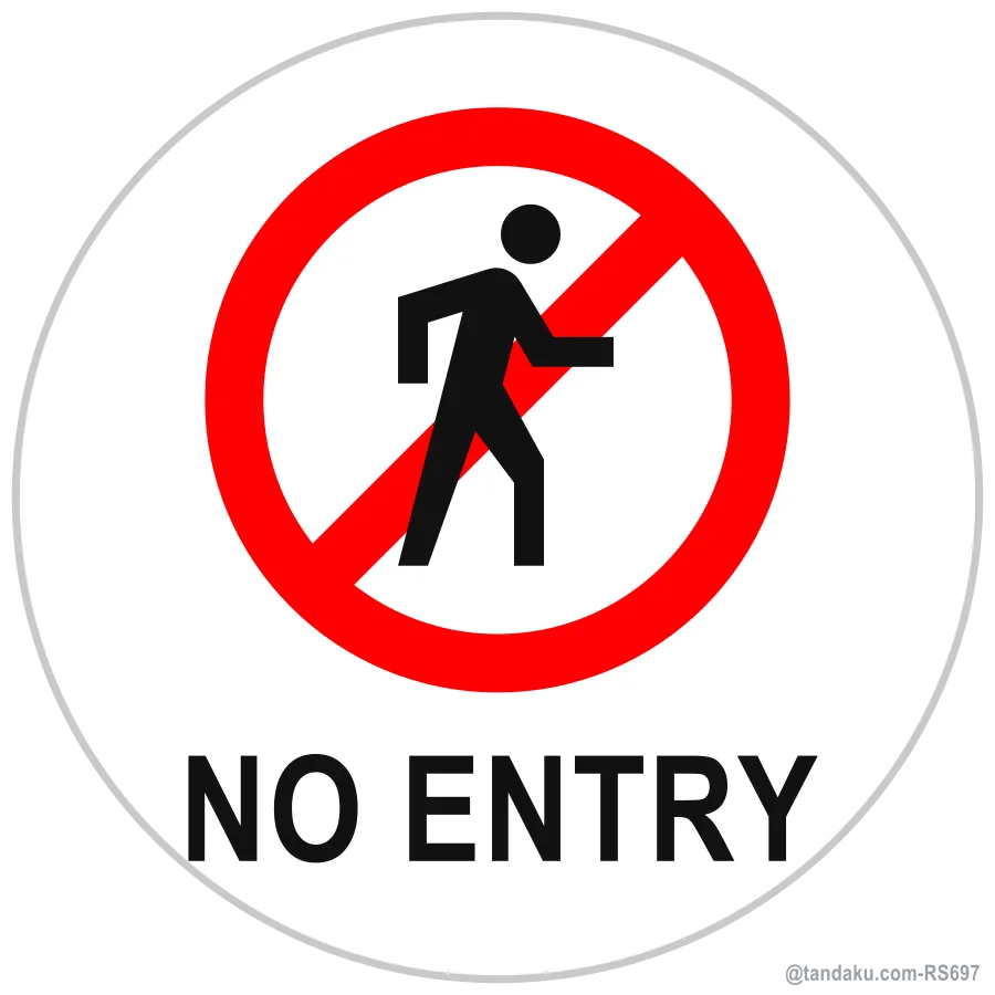 NO ENTRY — English