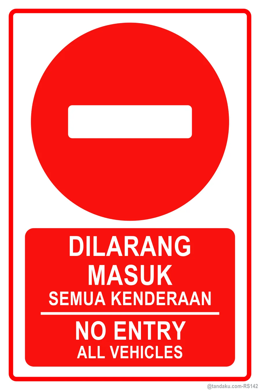 NO ENTRY — BM + EN