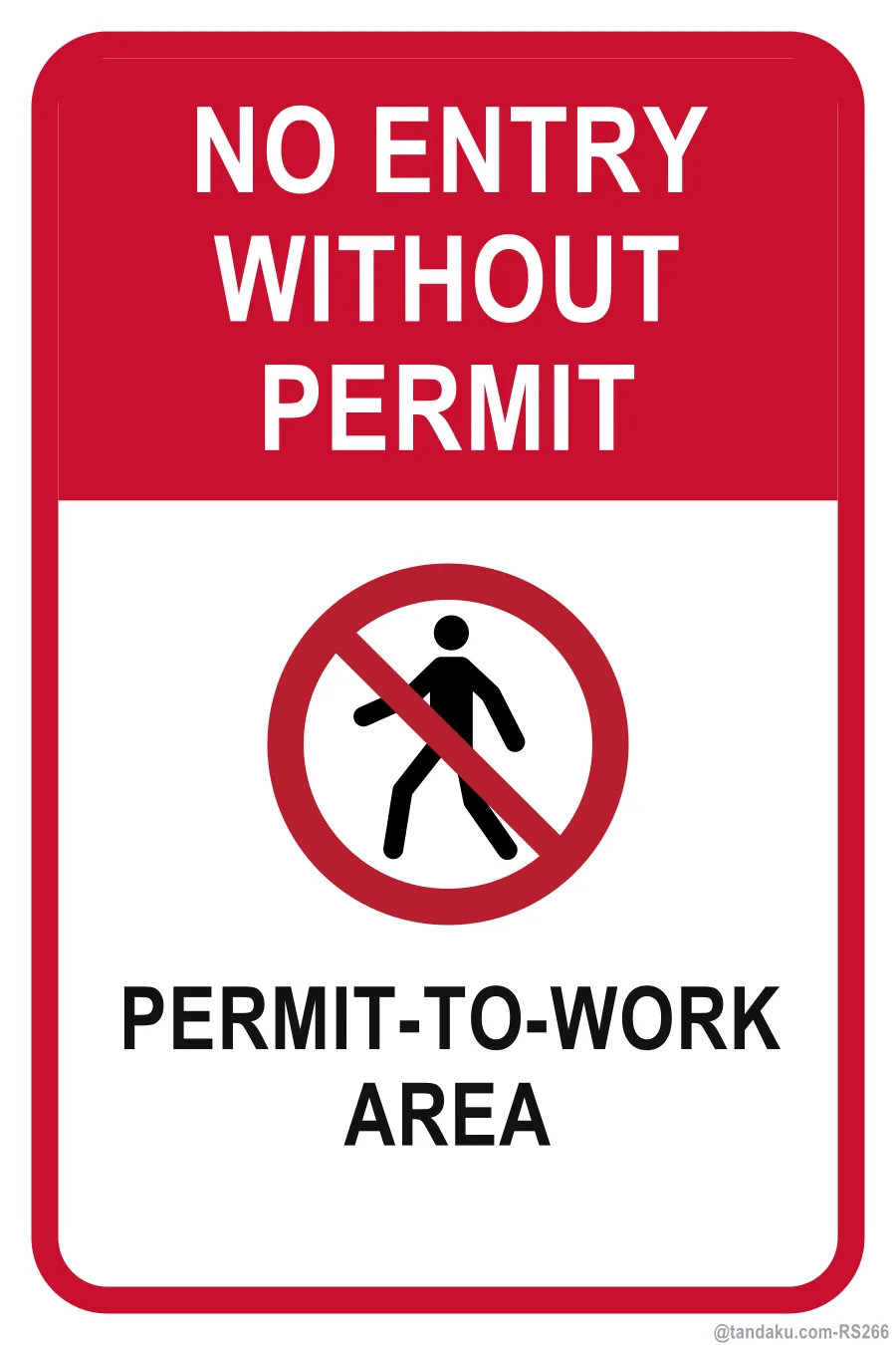 NO ENTRY WITHOUT PERMIT — English