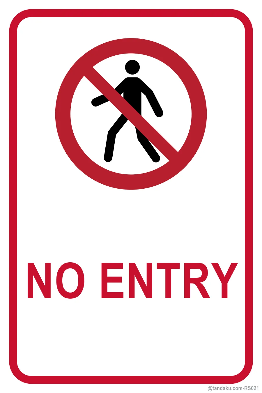 NO ENTRY — English