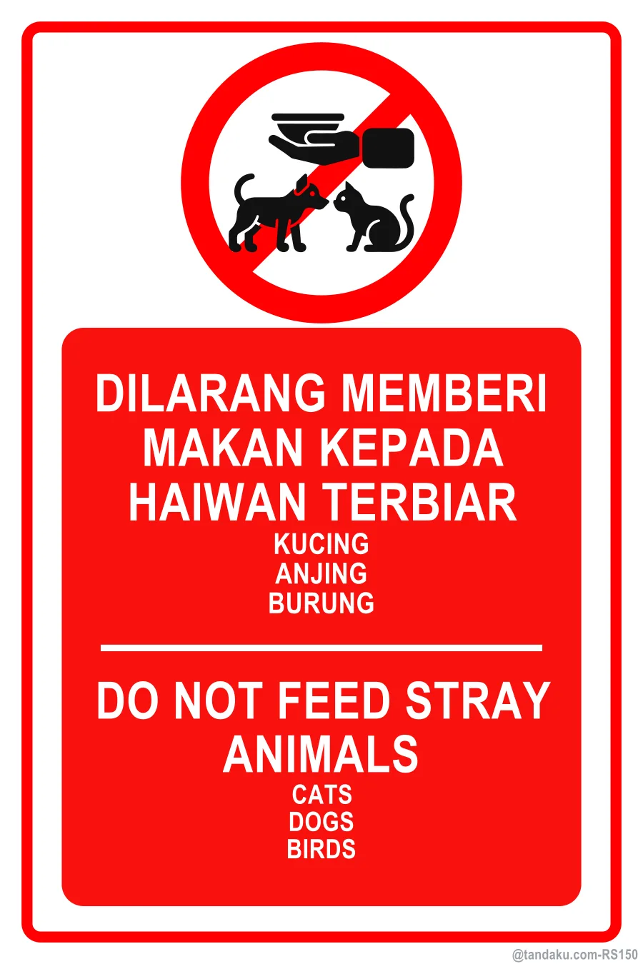 No Feeding Stray Animals