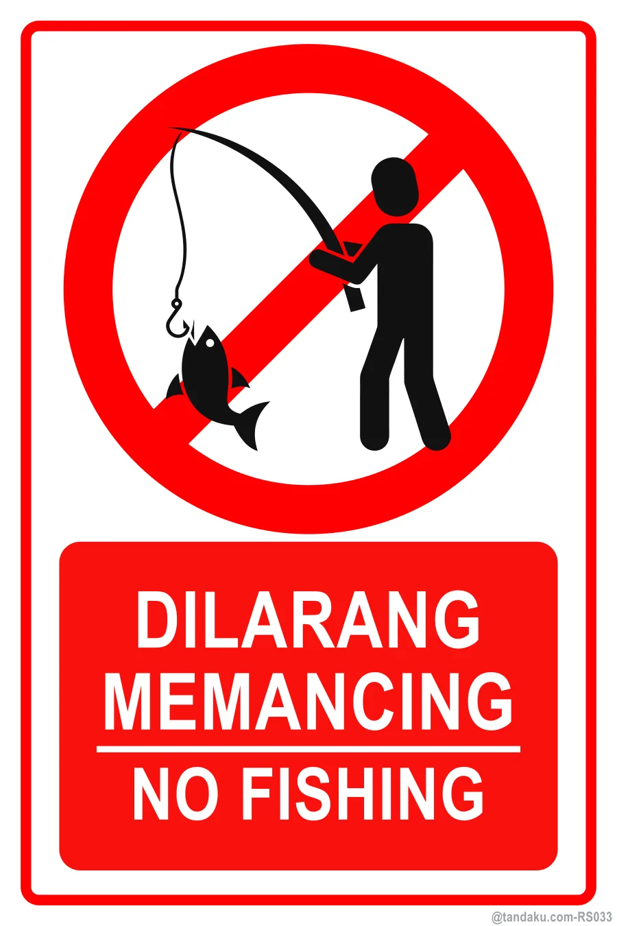 NO FISHING — BM + EN