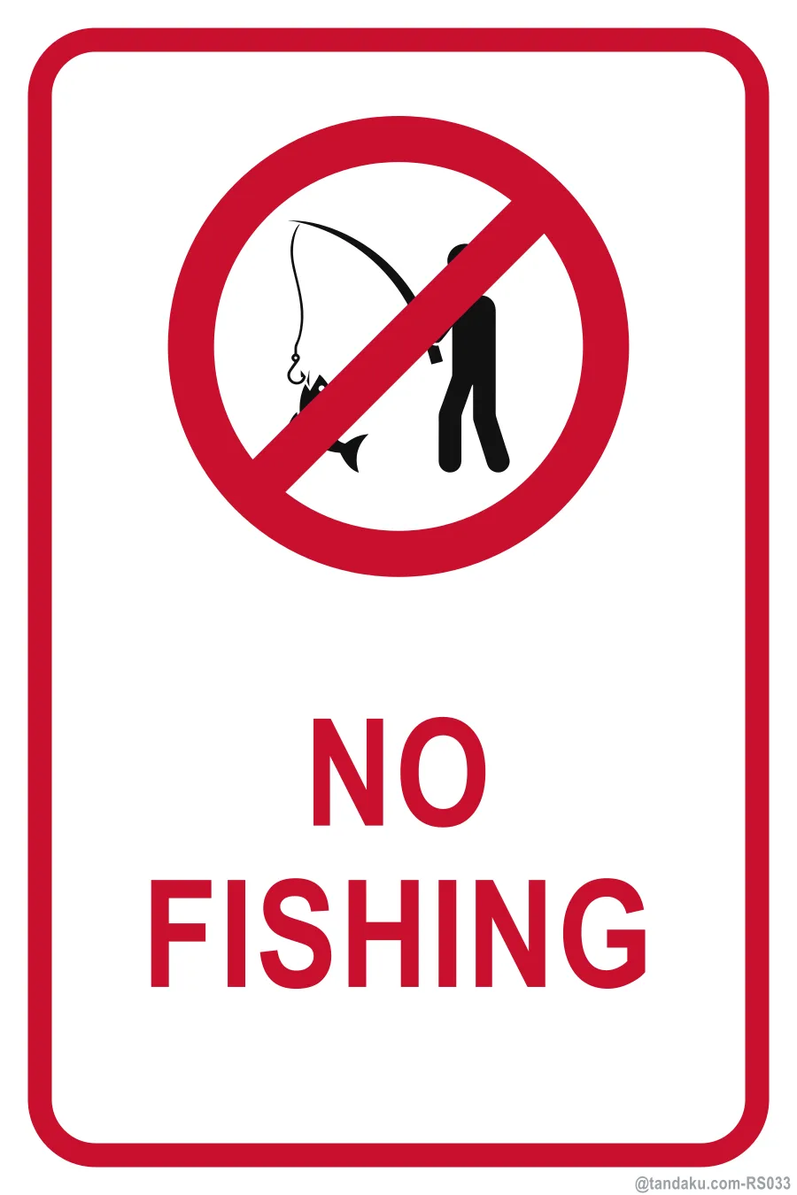 NO FISHING — English